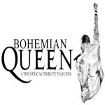 Bohemian Queen – A Theatrical Tribute To Queen