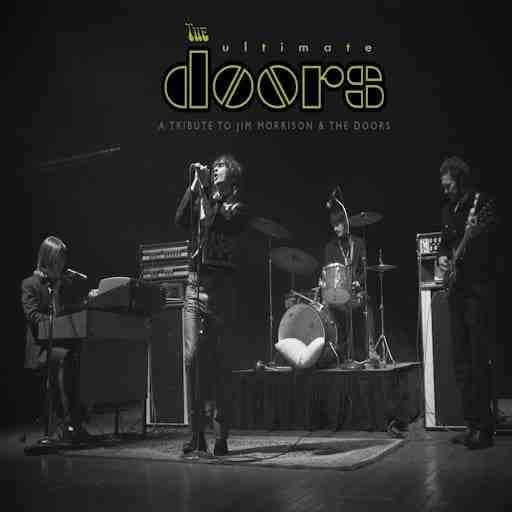 The Ultimate Doors - A Tribute to The Doors